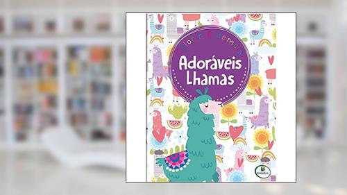 Capa de Colorir é demais! Adoráveis Lhamas, do autor BAP Educare Pvt.