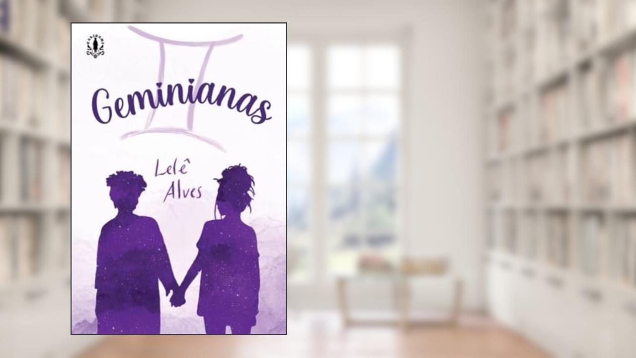 Geminianas, do autor Lelê Alves