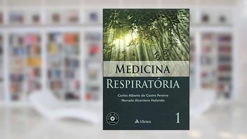 Capa de Medicina Respiratória, do autor Carlos Alberto de Castro Pereira; Marcelo Alcantara Holanda
