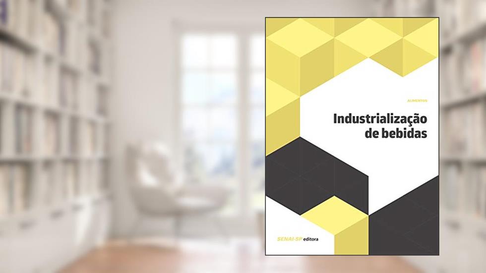 Industrialização de Bebidas, do autor SENAI-SP Editora