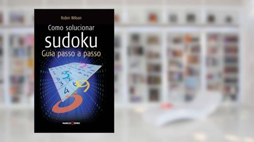Capa de Como Solucionar Sudoku, do autor Robin Wilson