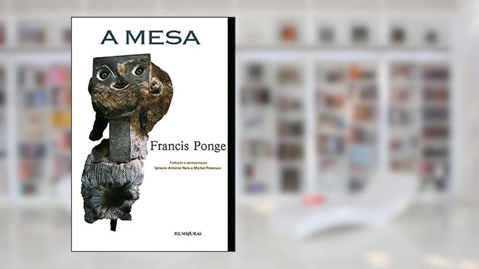 A mesa, do autor Francis Ponge