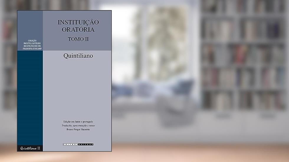 Instituição oratória tomo II, do autor Quin Quintiliano
