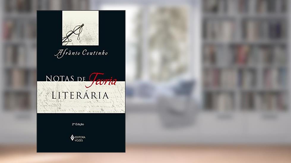 Notas de teoria literária, do autor Afrânio Coutinho