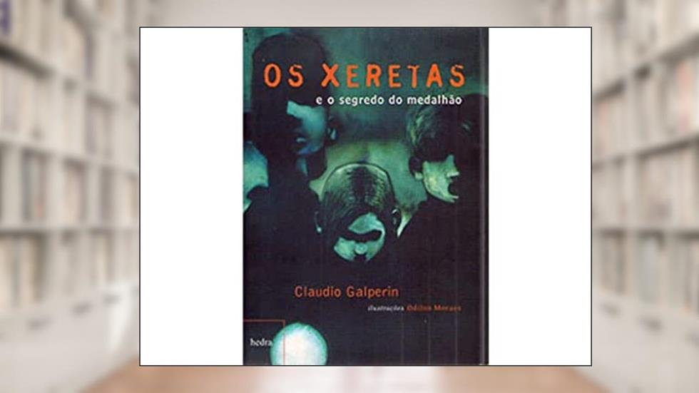 Os xeretas e o segredo do medalhão, do autor Claudio Galperin