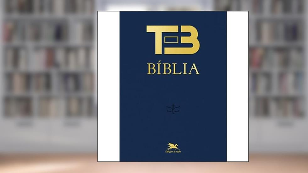 Bíblia TEB - Nova Edição: Tradução Ecumênica da Bíblia, do autor Vários Autores