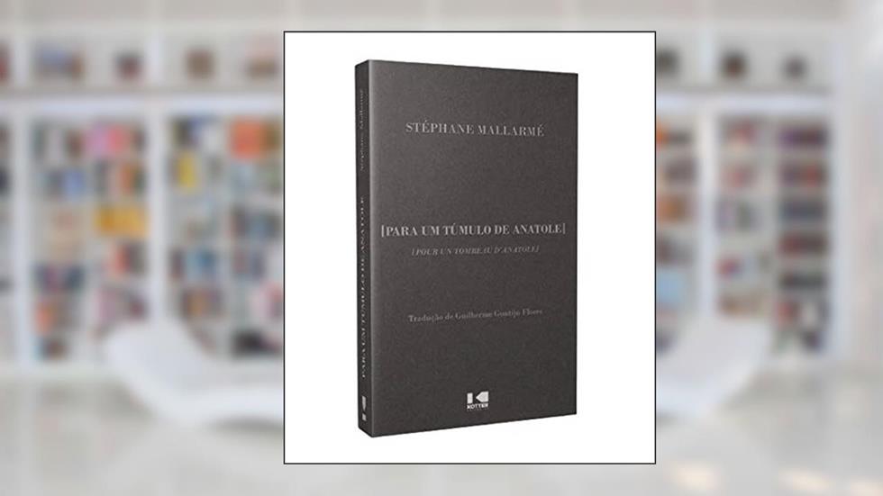 Para um Túmulo de Anatole, do autor Stéphane Mallarmé