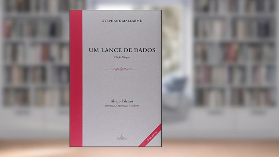 Um Lance de Dados, do autor Stéphane Mallarmé
