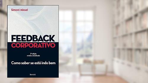 Capa de Feedback corporativo: Como saber se está indo bem, do autor Simoni Missel