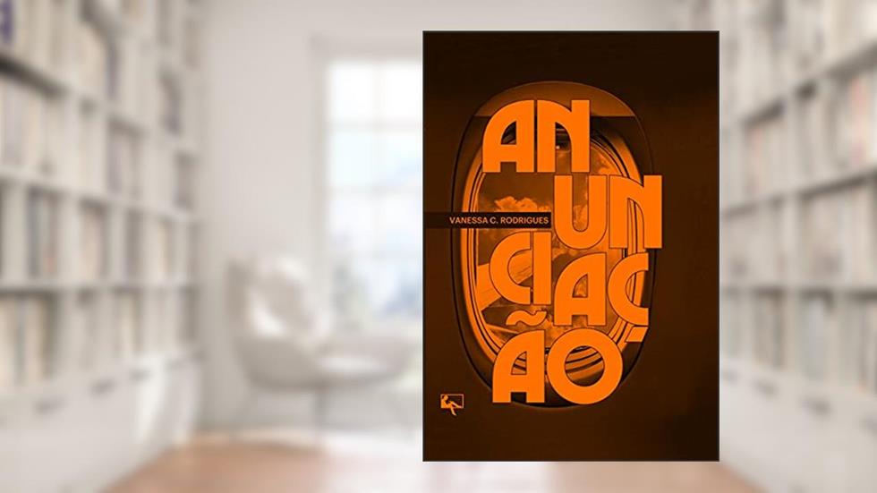 Anunciação, do autor Vanessa C. Rodrigues