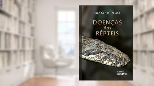 Capa de Doenças dos Répteis, do autor Troiano