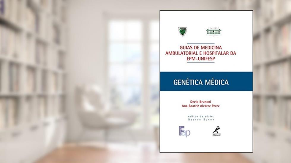 Genética médica, do autor Decio Brunoni