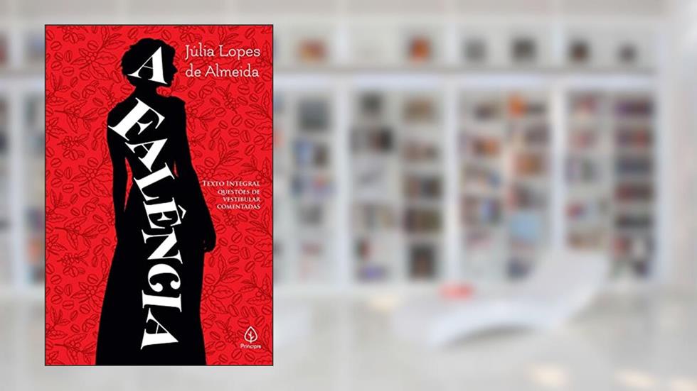 A falência, do autor Júlia Lopes de Almeida