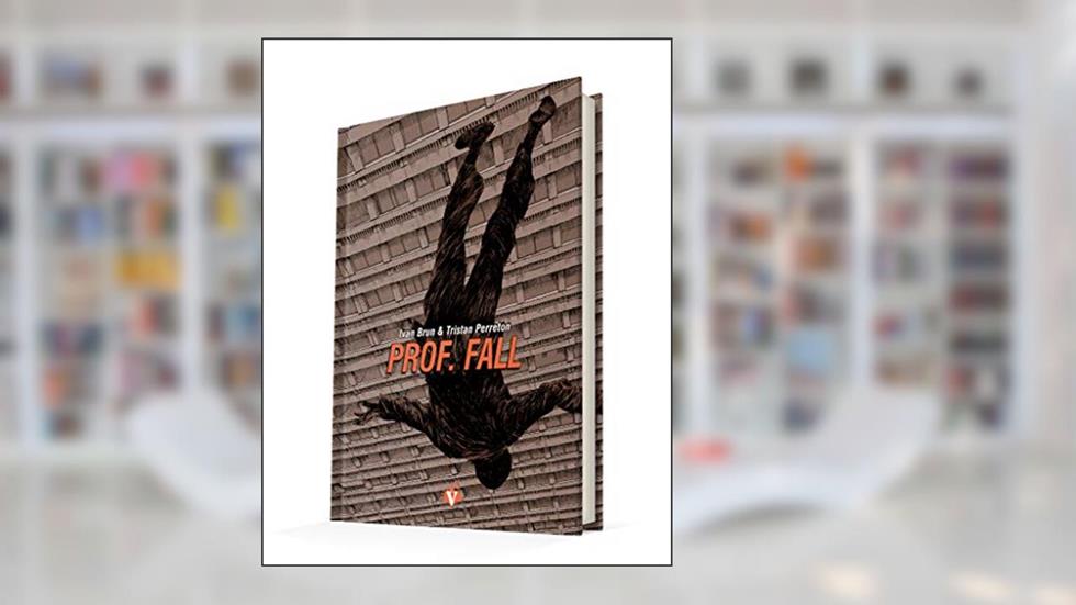 Prof. Fall, do autor Ivan Brun; Tristan Perreton