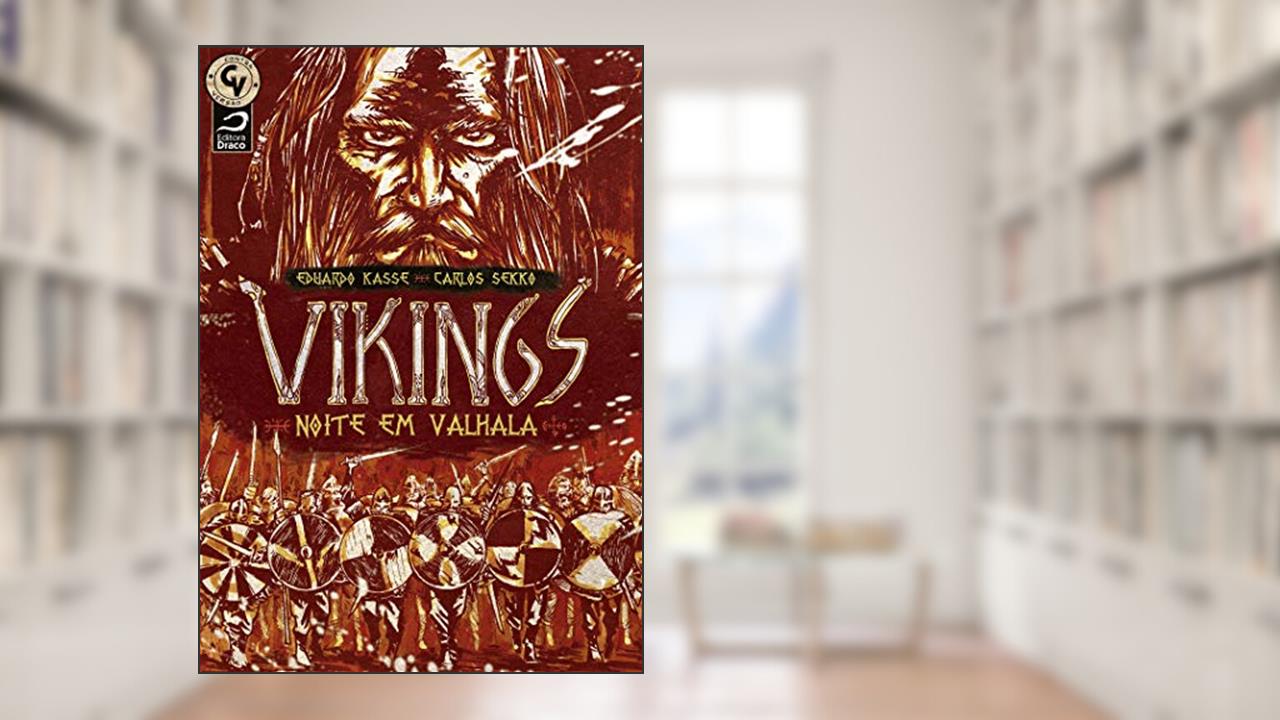 Vikings: Noite Em Valhala, do autor Eduardo Kasse