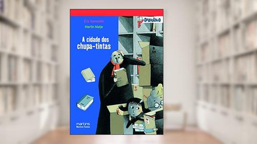 Capa de Cidade dos chupa-tinta, A - Draculivro 3, do autor Eric Sanvoisin