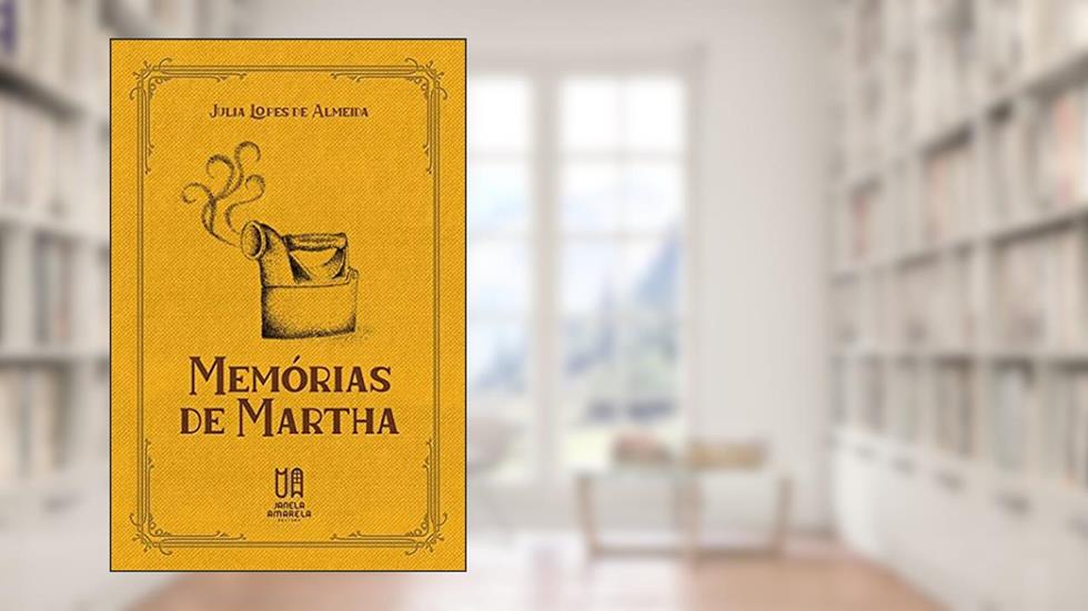 Memórias de Martha, do autor Julia Lopes de Almeida