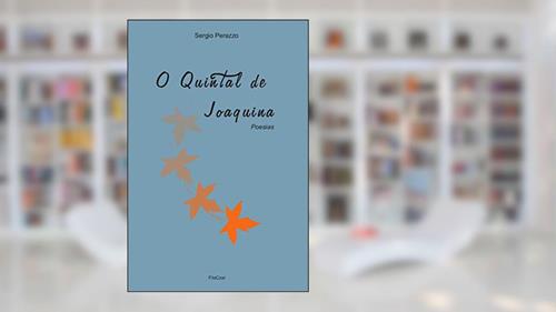 Capa de O Quintal de Joaquina, do autor Sergio Perazzo