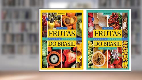 Capa de Frutas, Cores e Sabores do Brasil (Coleção - 2 volumes), do autor Silvestre Silva