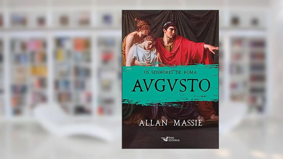 Augusto, do autor Allan Massie