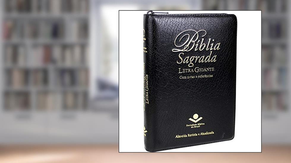 Bíblia Sagrada Letra Gigante com índice e zíper - Couro sintético Preto: Almeida Revista e Atualizada (ARA), do autor Sociedade Bíblica do Brasil
