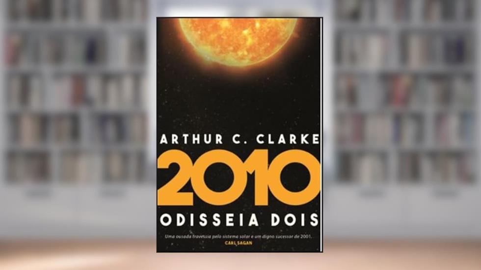 2010: Odisseia Dois, do autor Arthur C. Clarke