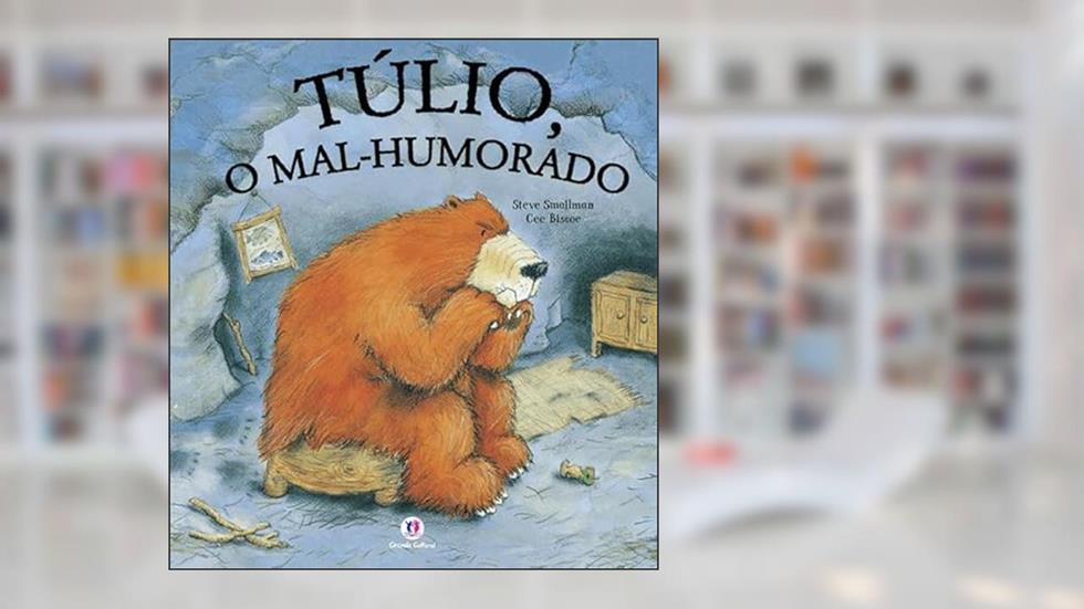 Túlio, o mal humorado, do autor Steve Smallman