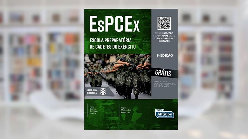 Escola Preparatória de Cadetes do Exército - ESPCEX, do autor Equipe AlfaCon