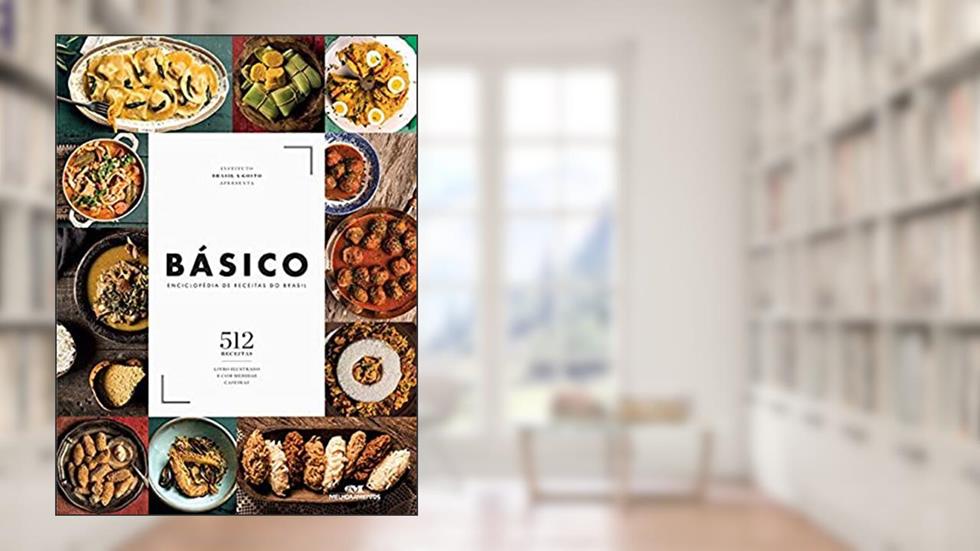Básico: Enciclopédia de Receitas do Brasil, do autor Instituto Brasil a Gosto