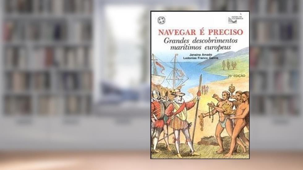 Navegar É Preciso, do autor Janaina Passos A.B. Figueiredo
