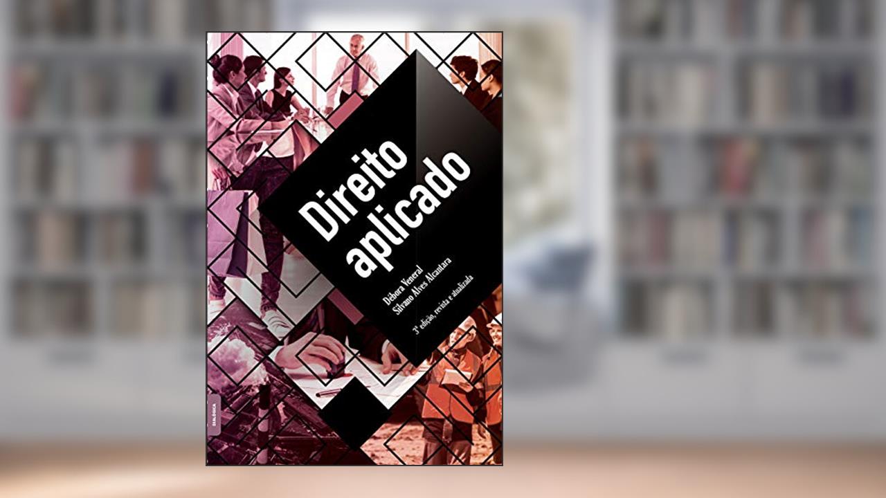 Direito Aplicado, do autor Silvanoalves Debora Cristina; Alcantara