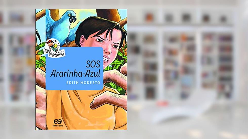 Sos ararinha-azul, do autor Edith Modesto