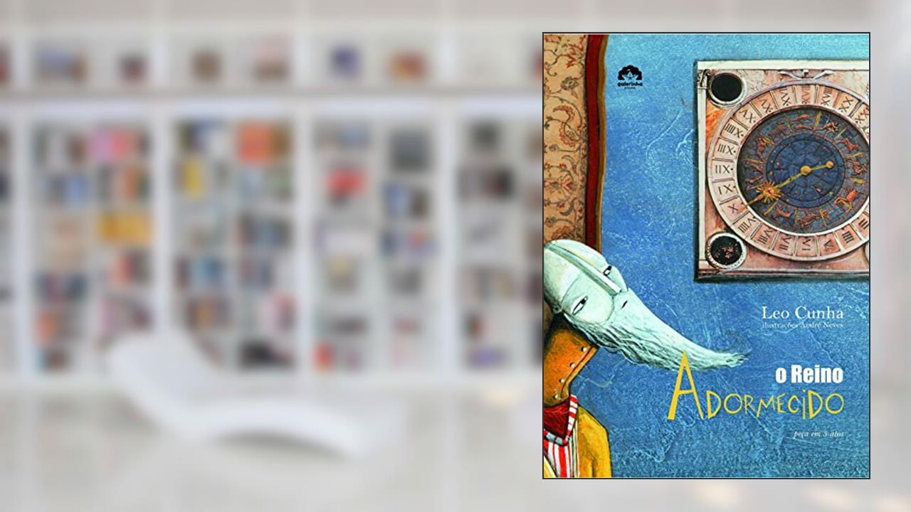 O reino adormecido, do autor Leo Cunha