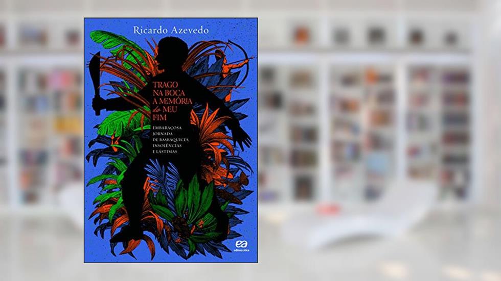 Trago na boca a memória do meu fim, do autor Ricardo Jose Duff Azevedo