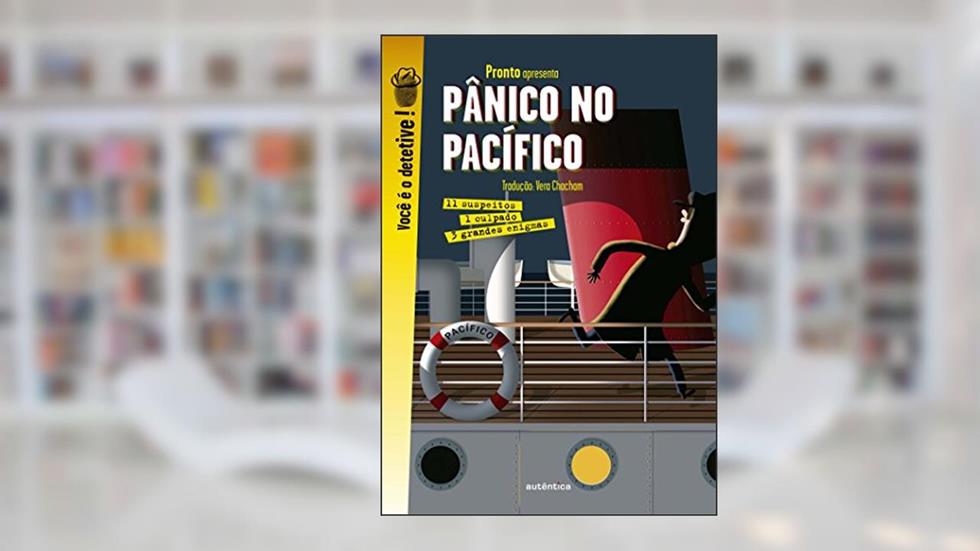 Pânico no Pacífico: 3 grandes investigações, do autor Pronto