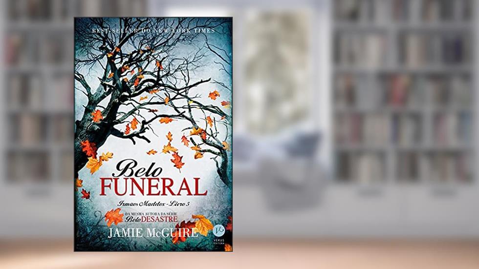 Belo funeral (Vol. 5 Irmãos Maddox), do autor Jamie McGuire