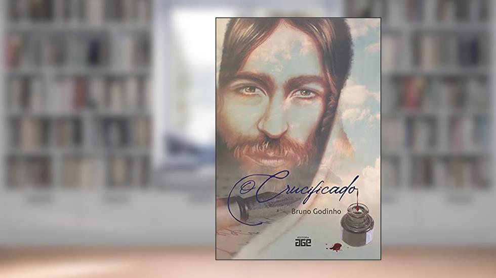 O Crucificado, do autor Bruno Godinho