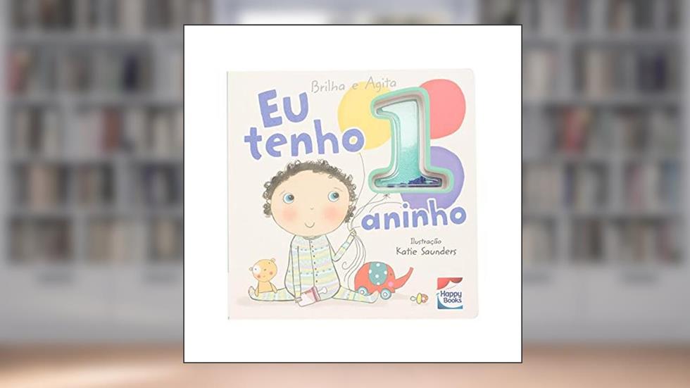 Brilha e Agita: Eu tenho 1 aninho, do autor Lake Press