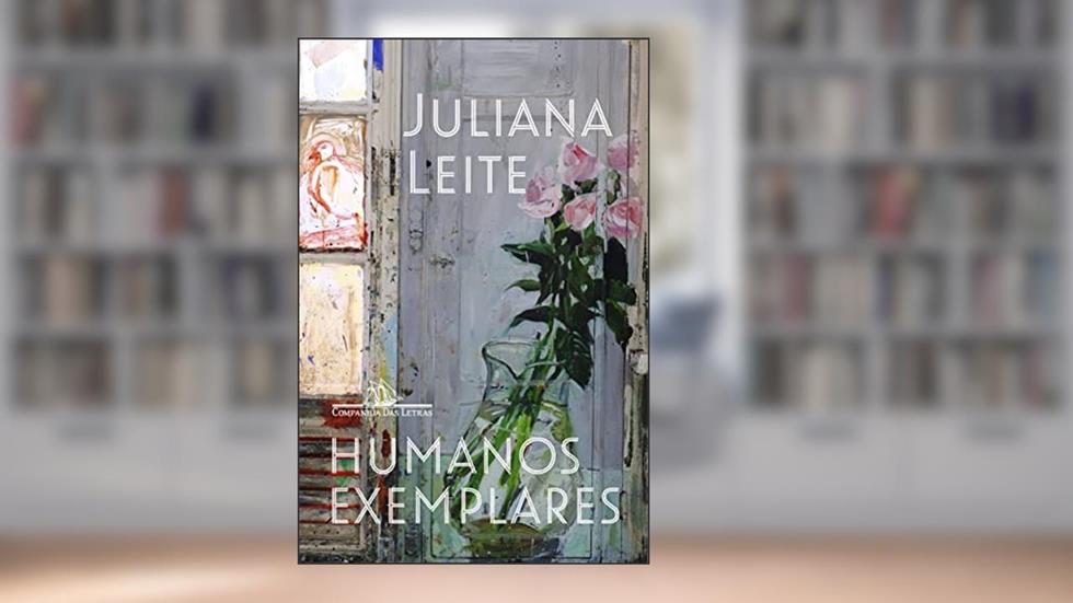 Humanos exemplares, do autor Juliana Leite