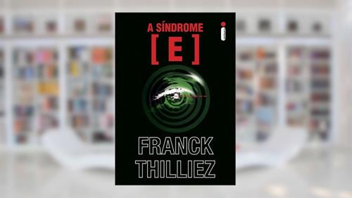 Capa de A Síndrome E, do autor Franck Thilliez