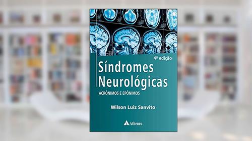 Capa de Síndromes Neurológicas: Acrônimos e Epônimos, do autor Wilson Luiz Sanvito