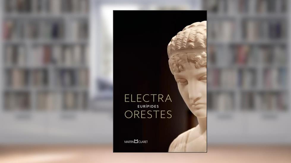 Electra / Orestes, do autor Eurípides
