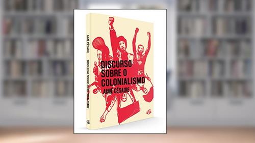 Capa de Discurso sobre o Colonialismo, do autor Aimé Césaire