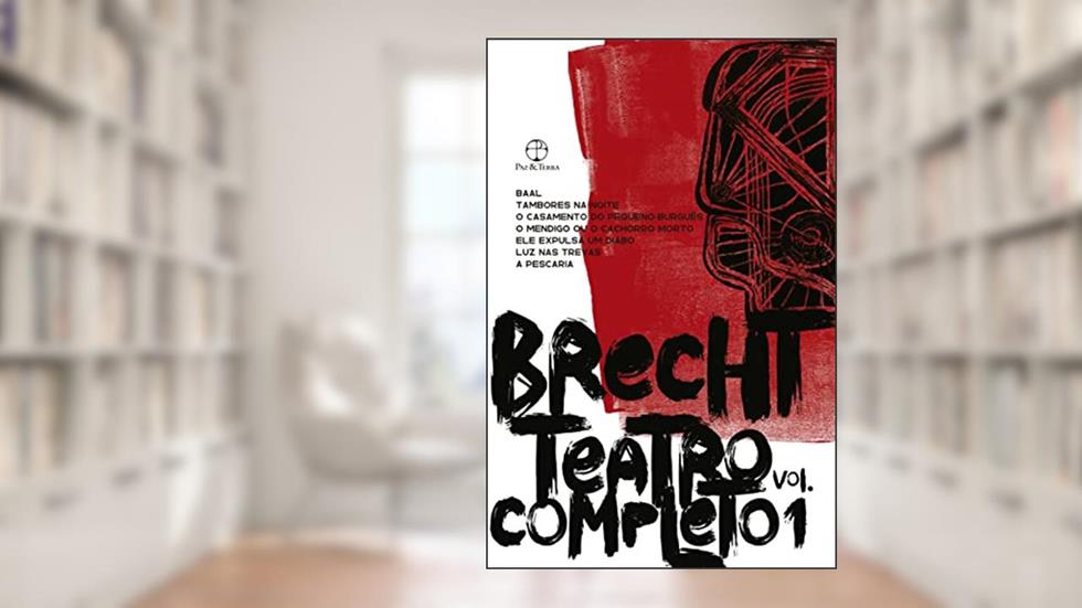 Teatro completo (Vol. 1), do autor Bertolt Brecht