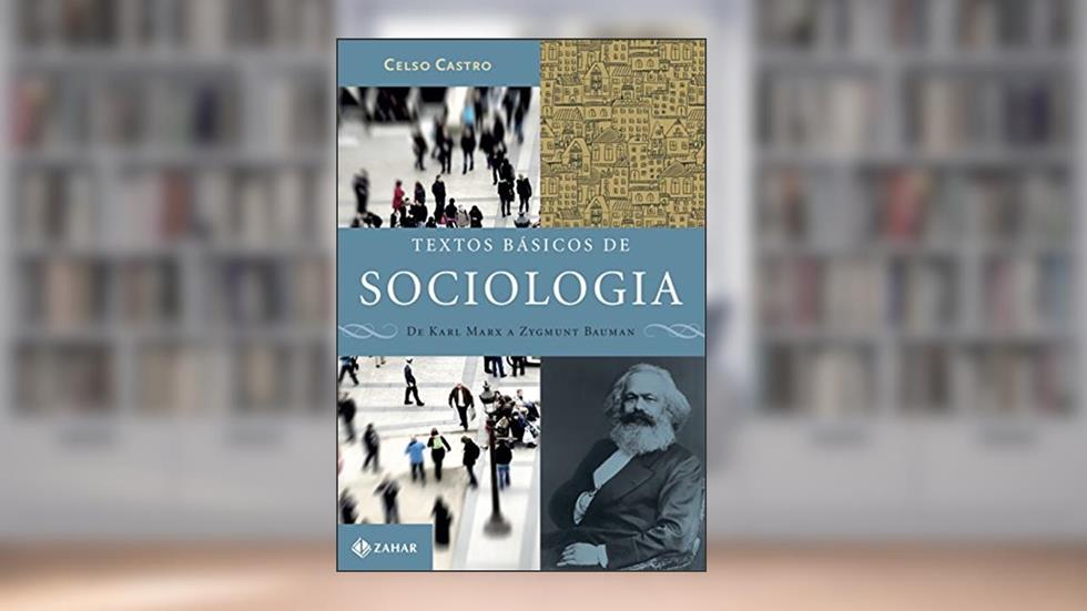 Textos básicos de sociologia, do autor Celso Castro