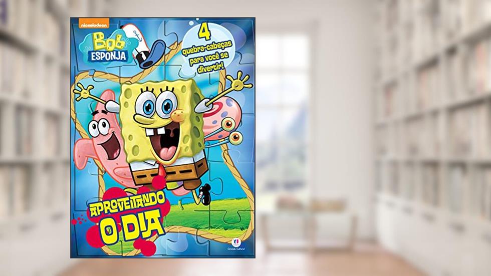 Bob Esponja - Aproveitando o dia, do autor Ciranda Cultural