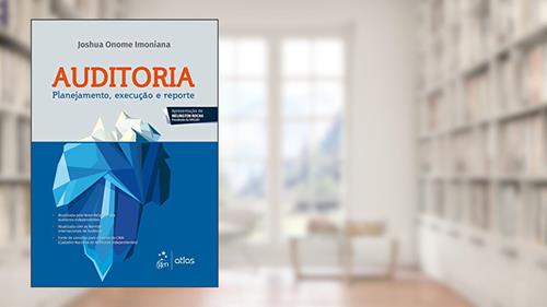 Capa de Auditoria - Planejamento, Execução e Reporte, do autor Joshua Imoniana