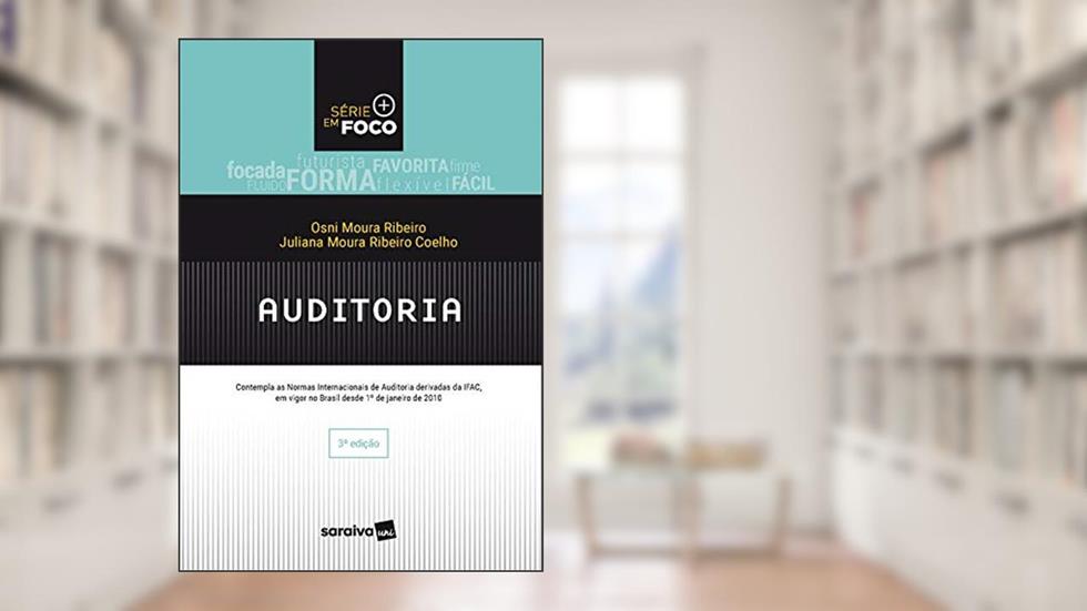 Auditoria, do autor Osni Moura Ribeiro; Juliana Moura Ribeiro Coelho