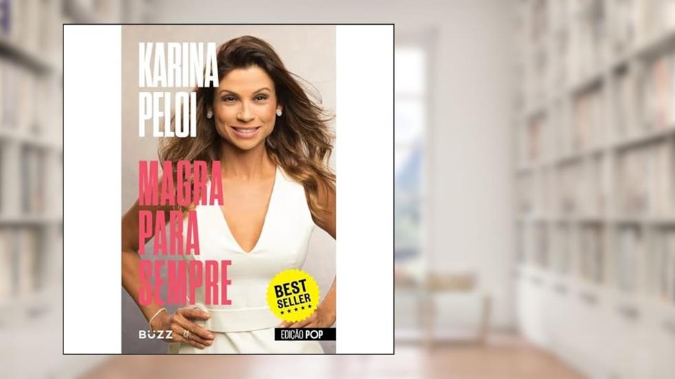 Magra Para Sempre - Edição Pop, do autor Karina Peloi