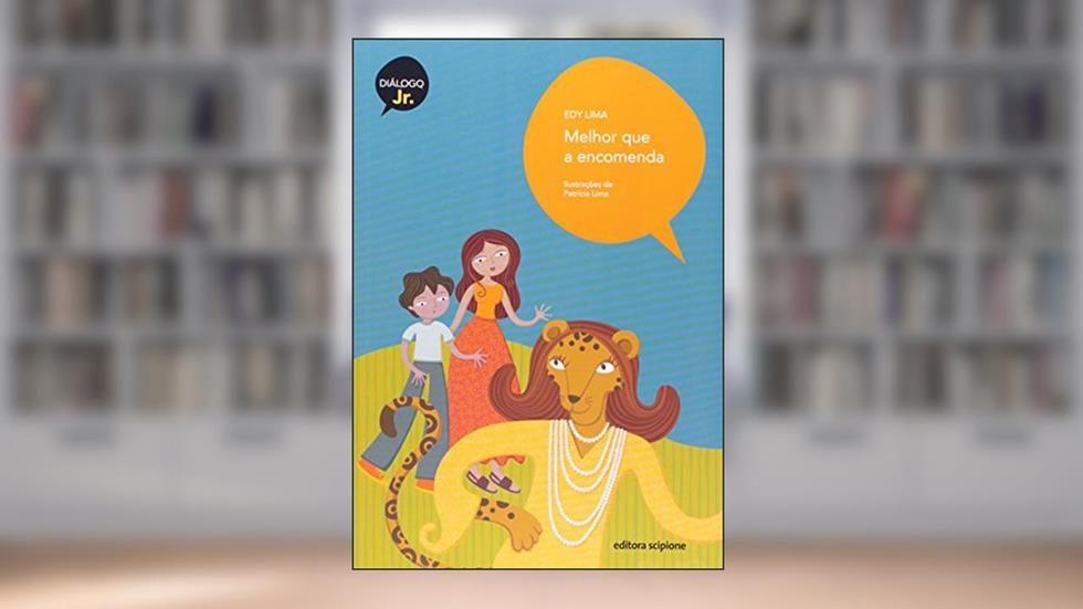 Melhor que a encomenda, do autor Edy Lima